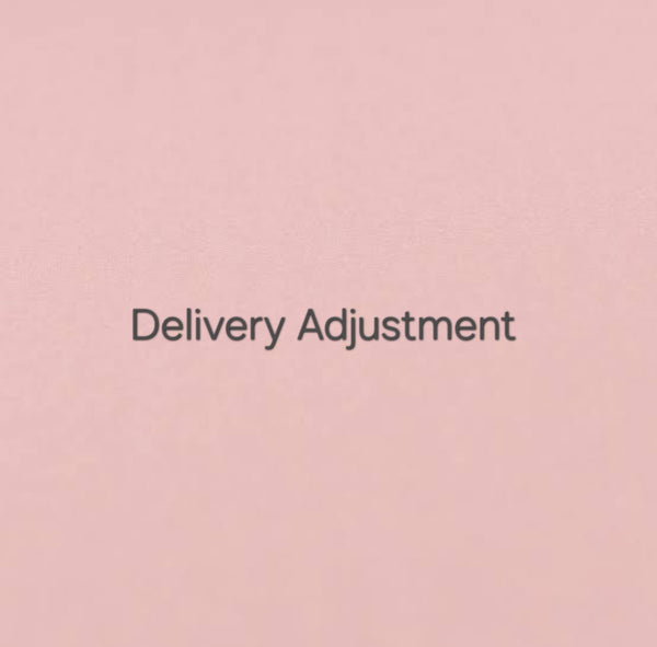 Delivery adjustment